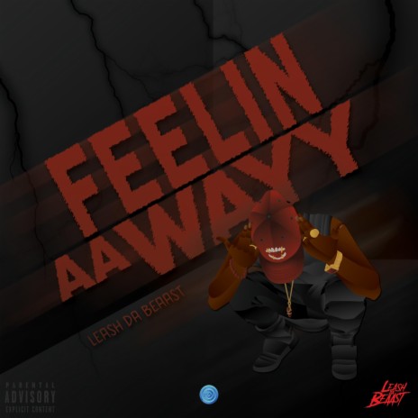 Feelin AA Wayy | Boomplay Music