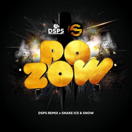 Pozow ft. DSPS REMIX | Boomplay Music