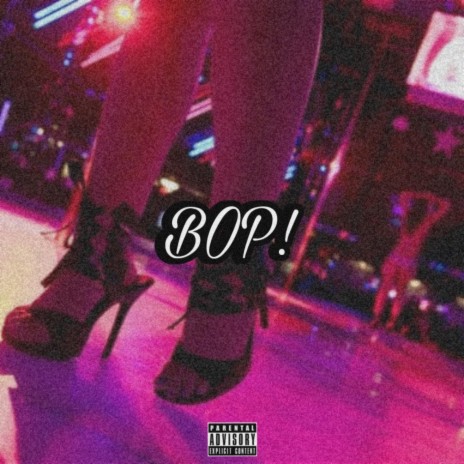 BOP ! | Boomplay Music