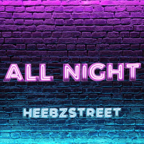 All Night | Boomplay Music