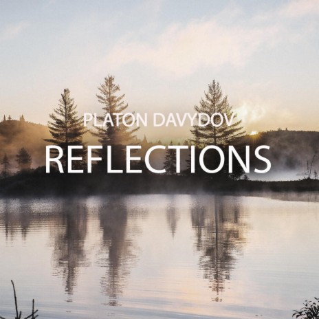 Reflections | Boomplay Music