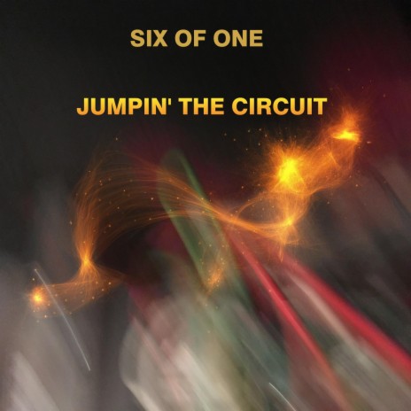 JUMPIN' THE CIRCUIT ft. Tim Dehuff, Augie Corica & Adrian James Szendel | Boomplay Music