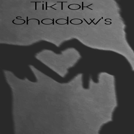TikTok Shadow's ft. Deusenese | Boomplay Music