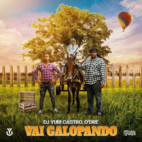 VAI GALOPANDO ft. O'dre