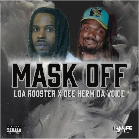 Mask Off ft. Dee Herm Da Voice | Boomplay Music