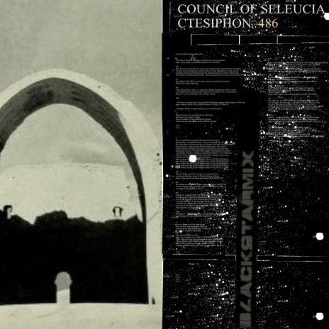 COUNCIL OF SELEUCIA CTESIPHON 486 | Boomplay Music