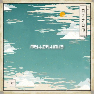 Mellifluous