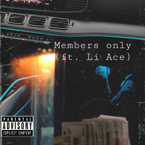 Members Only ft. Li Ace | Boomplay Music
