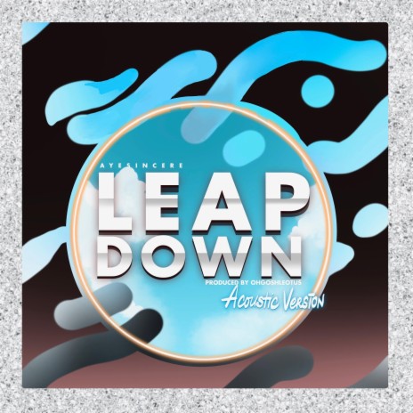 Leap Down (Acoustic) | Boomplay Music