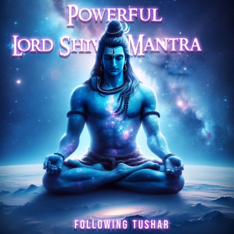 PowerFul Lord Shiva Namaskaratha Mantra | Boomplay Music