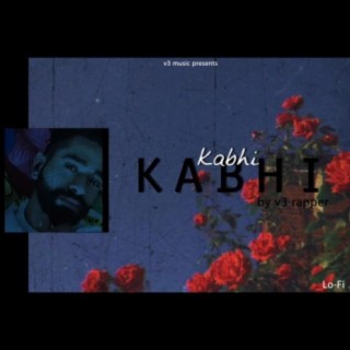 Kabhi Kabhi lyrics | Boomplay Music