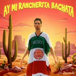 Ay Mi Rancherita Bachata lyrics | Boomplay Music