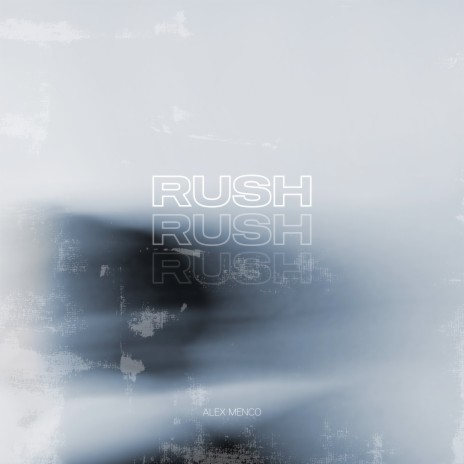 Rush | Boomplay Music