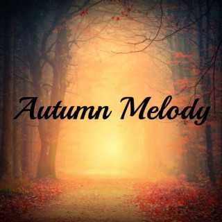 Autumn Melody