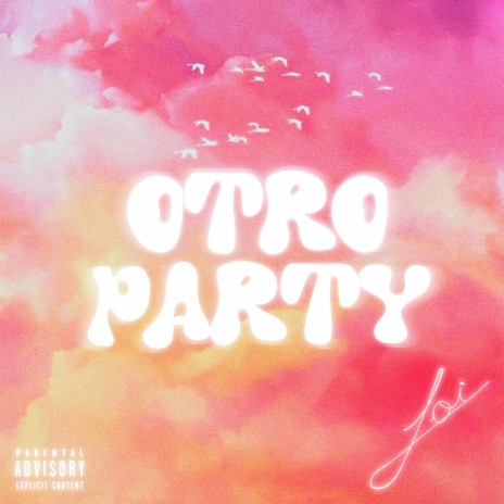 Otro Party | Boomplay Music