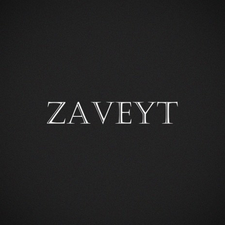 Zavey | Boomplay Music