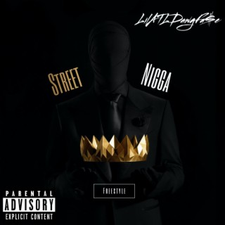Street Nigga Freestyle lyrics | Boomplay Music