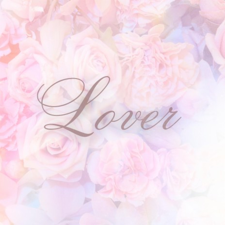 Lover (Acoustic Wedding Version) | Boomplay Music