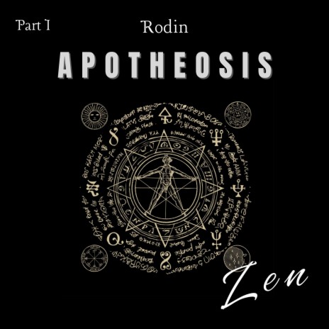 Apotheosis Part 1 (Zen)