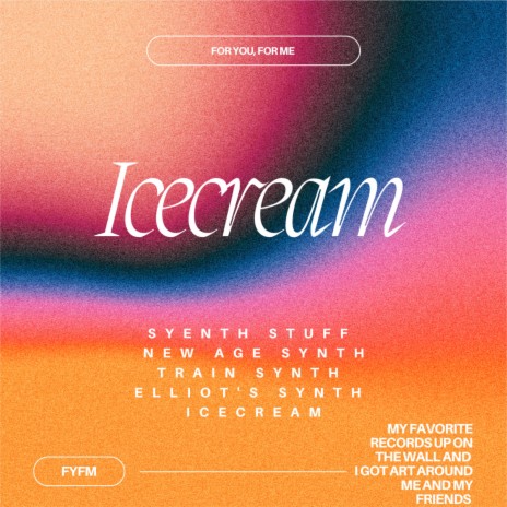 Icecream | Boomplay Music
