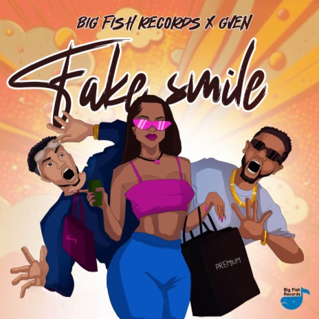 Fake Smile ft. Gven & Antwow Fisher | Boomplay Music