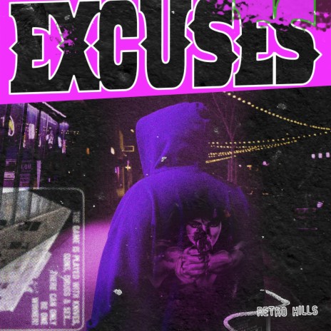 Excuses | Boomplay Music