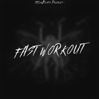 Fast Workout