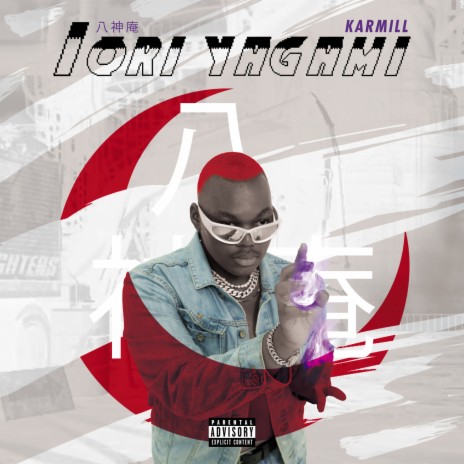 Iori Yagami (Explicit) | Boomplay Music