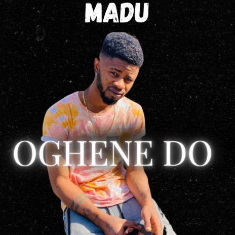 OGHENE DO | Boomplay Music