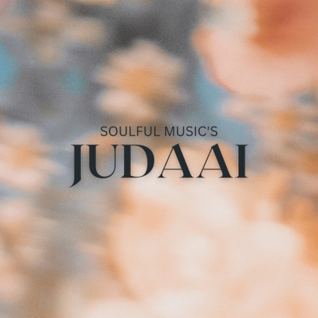 Judaai | Boomplay Music