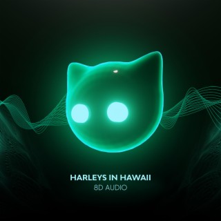 Harleys In Hawaii (8D Audio)