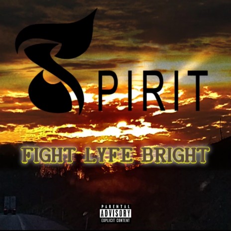 FIGHT LYFE BRIGHT | Boomplay Music