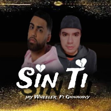 Sin Ti (Special Version) | Boomplay Music