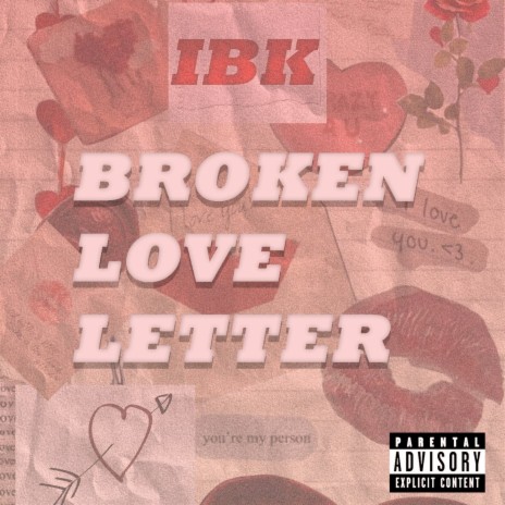 Broken Love Letter | Boomplay Music