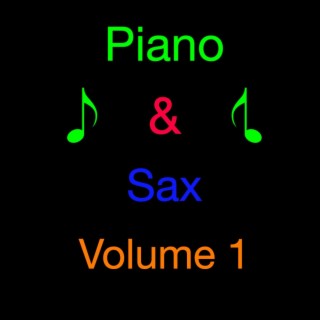 Piano & Sax Volume 1