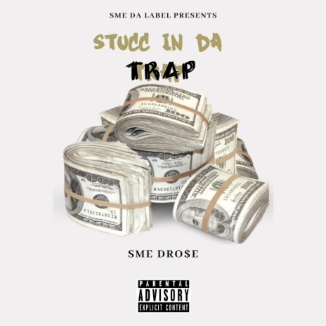 Stucc in Da Trap | Boomplay Music