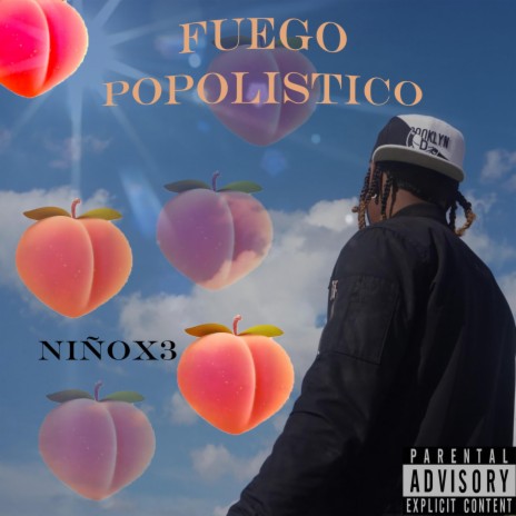 Fuego Popolistico | Boomplay Music