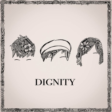 Dignity | Boomplay Music