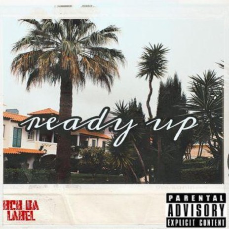 Ready Up | Boomplay Music