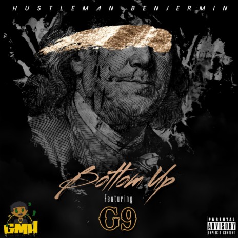 Bottom Up ft. G9 | Boomplay Music