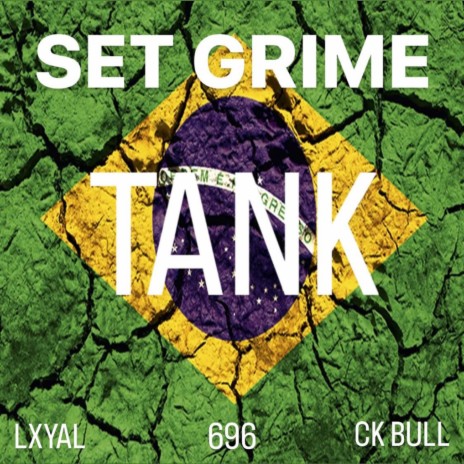 SET GRIME ft. LXYAL, 696 & Ck Bull