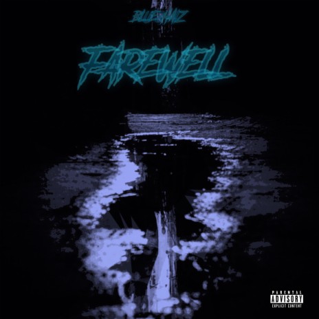 FAREWELL | Boomplay Music