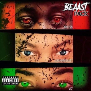 BEAAST Pack ft. K-Bliss, Leash Da BEAAST & V.I.Z. lyrics | Boomplay Music