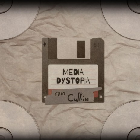 Media Dystopia (feat. Cullin) (Instrumental)