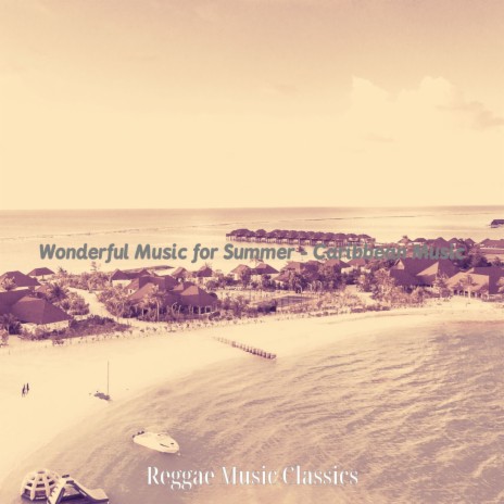 Stellar West Indian Steel Drum Music - Vibe for Summertime | Boomplay Music