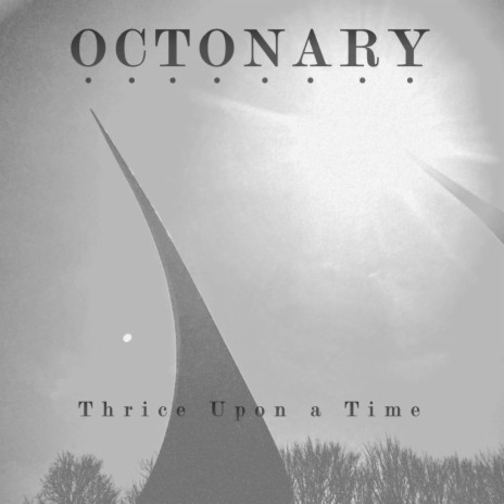 Thrice Upon a Time | Boomplay Music