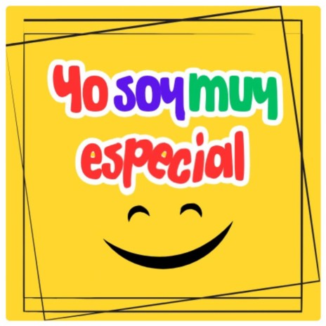 Yo Soy Muy Especial | Boomplay Music