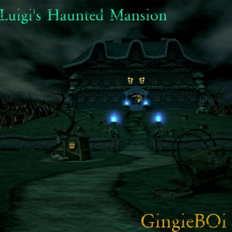 Luigi's Haunted Mansion | Boomplay Music