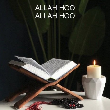 Allah Hoo Allah Hoo | Boomplay Music