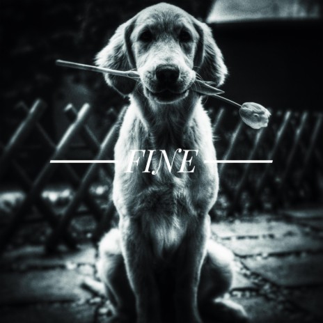 Fine | Boomplay Music